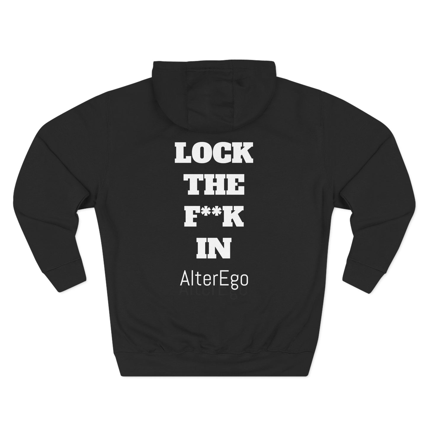 Alter Ego Fleece Hoodie LOCK IN