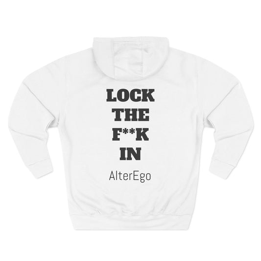 Alter Ego Fleece Hoodie LOCK IN